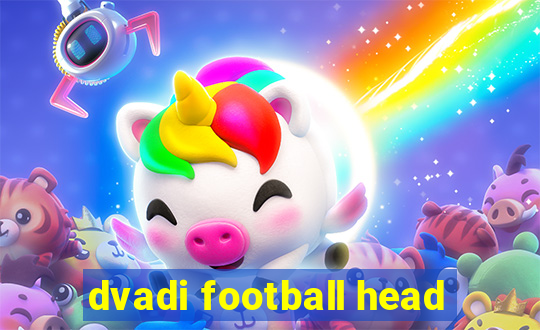 dvadi football head